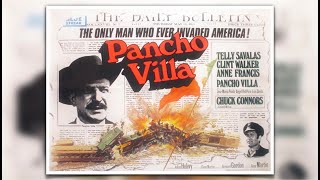 Pancho Villa 1972 Telly Savalas Clint Walker Chuck Connors [upl. by Janus]