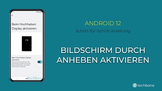 Bildschirm durch Anheben aktivieren Android 12 [upl. by Lleon]