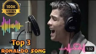 Top 3 Ronaldo song ll Cristiano ronaldo singing hindi song ronaldo ll Cristiano ronaldo new song [upl. by Coral]