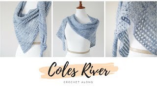 Coles River Kerchief  Crochet Along Announcement Registration Closed [upl. by Ennahteb589]