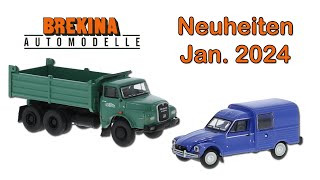 Brekina Modellauto Neuheiten Januar 2024 [upl. by Enitsirhc187]