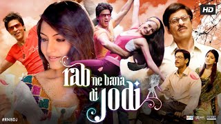 Rab Ne Bana Di Jodi Full Movie  Shah Rukh Khan  Anushka Sharma  Vinay Pathak  Review amp Fact [upl. by Yhprum796]