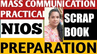 NIOS OCTOBER 2021 MASS COMMUNICATION PRACTICAL SCRAPBOOK PREPARATION [upl. by Alvord]