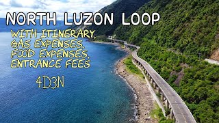 NORTH LUZON LOOP with ITINERARY GAS EXPENSES FOOD EXPENSES and ENTRANCE FEES [upl. by Pren]