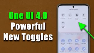 Samsung ONE UI 40 adds 4 Powerful New Quick Toggles [upl. by Ahsienroc]