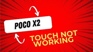 POCO X2 Touch not working  Repair full process [upl. by Haskell]