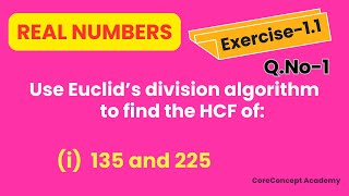 How to find HCF using Euclids Division Algorithm  Class X  Real Number [upl. by Raynell]