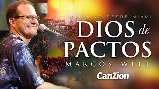 Marcos Witt  Dios de Pactos Pistas  Música Cristina Para Adorar Álbum completo CanZion [upl. by Thesda218]