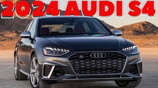 2024 Audi S4 ReviewFirst LookInteriorPriceSpecsRelease Date 2024 [upl. by Ahel888]