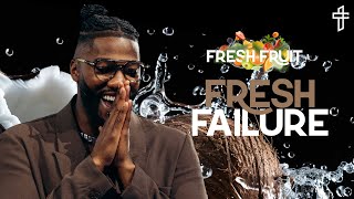 Fresh Failure Faith After Failure  Fresh Fruit Part 8  Michael Todd [upl. by Sander]