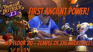 DD2  First Time Ancient Power 9 Floor 20 Temple of the Necrotic [upl. by Sig955]