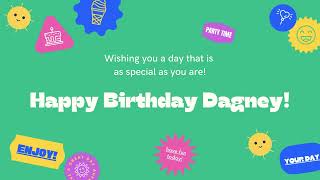 Happy Birthday Dagney [upl. by Revert]