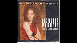 Fiorella Mannoia  Quello che le donne non dicono Archi deejay remix [upl. by Azmah]