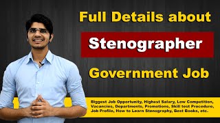 Stenographer Government Jobs full Details  Biggest Opportunity  How to Learn Stenography [upl. by Zerla4]