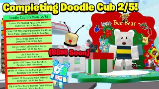 Completing Doodle Cub Creation 25 Bee Bear Quest 16 Bee Swarm Simulator [upl. by Vincents346]