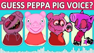 FNF Guess Character by Their Voice  Peppa Pig Quiz  Peppa Pig Exe Pibby Peppa Bacon Peppa Eppa [upl. by Wendelin]