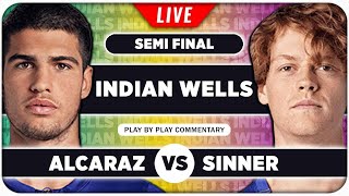 ALCARAZ vs SINNER • ATP Indian Wells 2024 SF • LIVE Tennis PlaybyPlay Stream [upl. by Nairot]