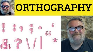 🔵 Orthography Meaning  Orthography Examples  Orthography Definition  Orthography Orthographic [upl. by Paton]