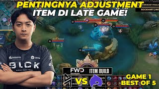 PENTINGNYA ADJUSTMENT ITEM DI LATE GAME  ECHO vs BLACKLIST INTERNATIONAL  Game 1  KBreakdown [upl. by Muslim]