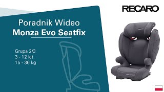 RECARO Monza Nova Evo Seatfix Poradnik Wideo [upl. by Karol]