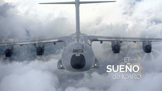 ✈️ EL SUEÑO DE ÍCARO DOCUMENTAL HISTORIA DE LA AVIACION  A400M [upl. by Ultima]