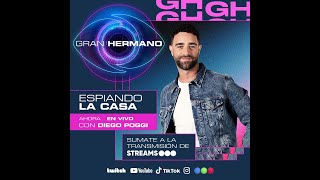 👁️ GRAN HERMANO EN VIVO 👁️ ESPIAMOS LA CASA CON DIEGO POGGI 🔥 [upl. by Kato]