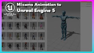 Mixamo Animation to Unreal Engine 5 [upl. by Danette895]