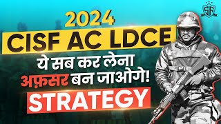 CISF AC LDCE 2024  Strategy With Booklist [upl. by Goggin179]