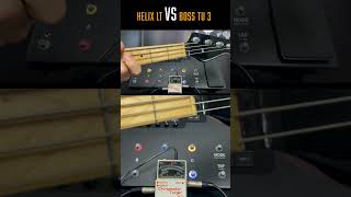 TUNER TEST  HELIX vs TU 3 line6 boss shorts [upl. by Evannia]