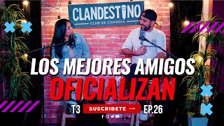 Los mejores amigos oficializan Ep26 T3 ft Elbrayanestiven [upl. by Talie808]