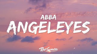 ABBA  Angeleyes Lyrics [upl. by Neala884]