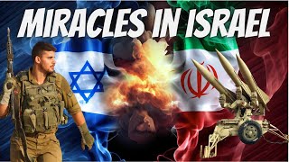 Miraculous Defense Israels Divine Protection Against Irans Missile Attack amp History of Miracles [upl. by Yragerg]