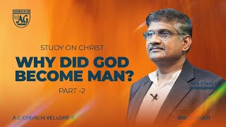 🔴Live STUDY ON JESUS CHRISTPART036th DEC 2024AG CHURCH VELLORE 6REV STANLEY MANICKARAJ live [upl. by Nwahshar]