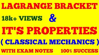 LAGRANGE BRACKET  PROPERTIES OF LAGRANGE BRACKET  CLASSICAL MECHANICS  WITH EXAM NOTES [upl. by Torie]