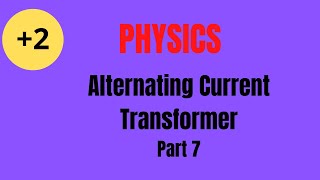 Physics class 12 Alternating Current part 7 [upl. by Anilra]