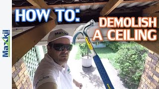 How to demolish a Drywall Plasterboard Ceiling [upl. by May]