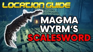 ELDEN RING HOW TO FIND THE MAGMA WYRMS SCALESWORD [upl. by Adriene881]