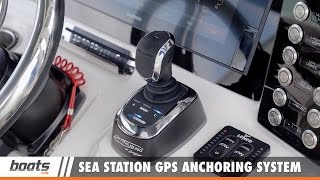 Sea Station GPS Anchoring System First Look Video Sponsored by United Marine Underwriters [upl. by Eyahsal]