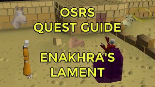 OSRS  Enakhras Lament Quest Guide [upl. by Ahsenroc]