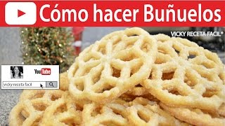 CÓMO HACER BUÑUELOS  Vicky Receta Facil [upl. by Dnalloh]