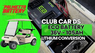 Club Car DS 36v resistor Lithium Conversion  Eco Battery 38v  105ah [upl. by Aneeuqahs593]