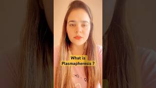 What is Plasmapheresis medicolearners medicose yt ielts medicosociety ytshorts ytviral yts [upl. by Lotte]