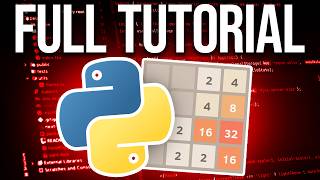 Make 2048 In Python  Full Python Game Tutorial [upl. by Jermyn]