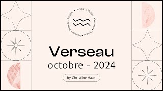 Horoscope Verseau ♒️ Octobre 2024 🥨 par Christine Haas [upl. by Yremogtnom490]