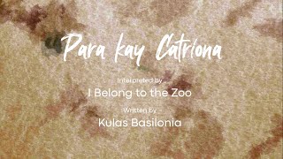 Para Kay Catriona Lyric Video  Written and Composed by Kulas Basilonia [upl. by Tryck]