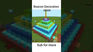 Beacon Decoration minecraft gaming shortvideo [upl. by Ulphia604]