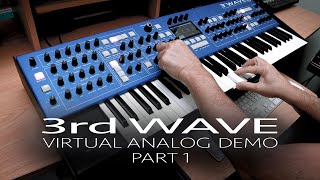 3rd Wave Virtual Analog Sounds  Part 1 [upl. by Ravilob655]