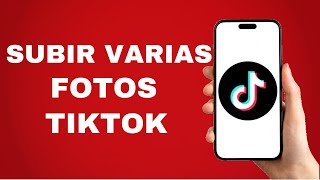 Como Subir Varias Fotos En Tiktok Facil [upl. by Yrrah]