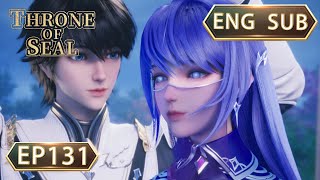 ENG SUB  Throne Of Seal EP131 Part3 english [upl. by D'Arcy]