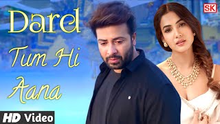 Dard Movie New Released Full Sad Song দরদ Shakib Khan  Sonal Chauhan  Jubin Na Dard New Song [upl. by Luca612]